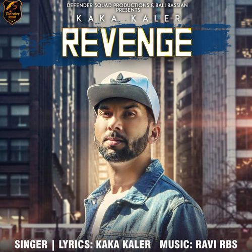 download Revenge Kaka Kaler mp3 song ringtone, Revenge Kaka Kaler full album download
