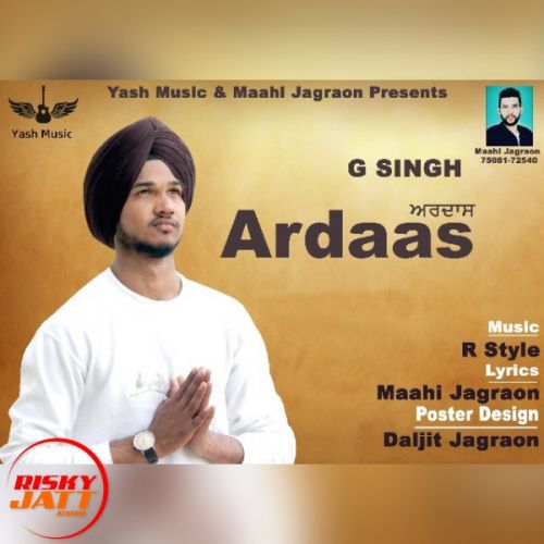 download Ardaas G Singh mp3 song ringtone, Ardaas G Singh full album download