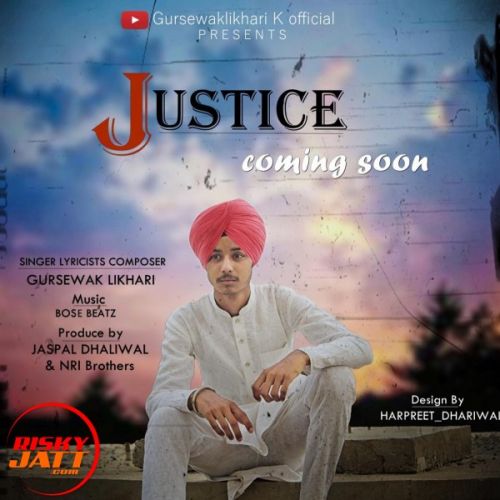 download Justice Gursewak Likhari mp3 song ringtone, Justice Gursewak Likhari full album download