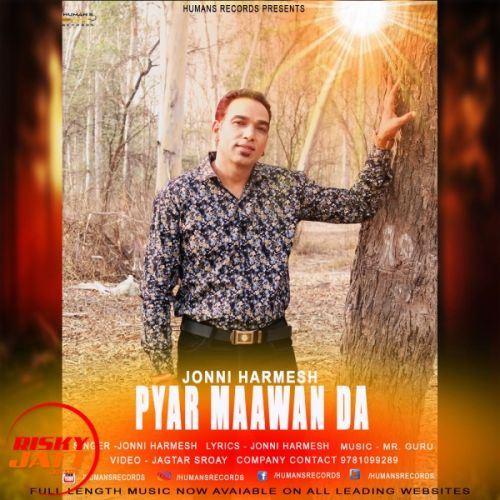 download Pyar Maawan Da Jonni Harmesh mp3 song ringtone, Pyar Maawan Da Jonni Harmesh full album download