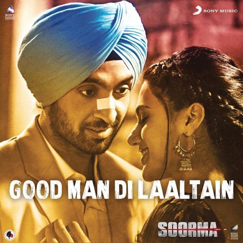 download Good Man Di Laaltain (Soorma) Sukhwinder Singh, Sunidhi Chauhan mp3 song ringtone, Good Man Di Laaltain (Soorma) Sukhwinder Singh, Sunidhi Chauhan full album download