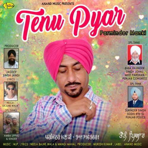 download Tenu Pyar Parminder Manki mp3 song ringtone, Tenu Pyar Parminder Manki full album download