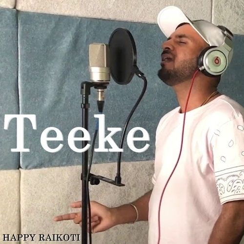 download Teeke Happy Raikoti mp3 song ringtone, Teeke Happy Raikoti full album download
