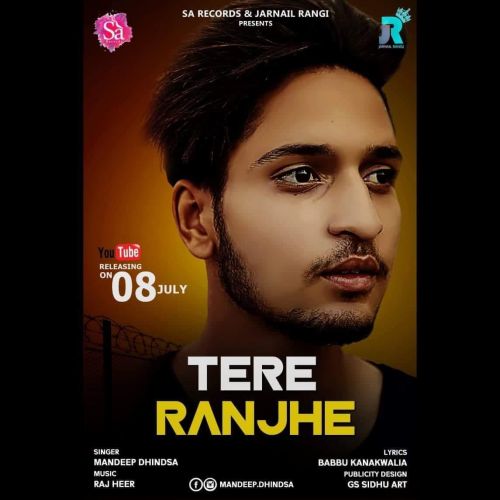 download Tere Ranjhe Mandeep Dhindsa mp3 song ringtone, Tere Ranjhe Mandeep Dhindsa full album download