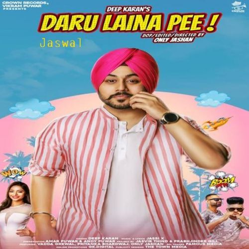 download Daru Laina Pee Deep Karan mp3 song ringtone, Daru Laina Pee Deep Karan full album download