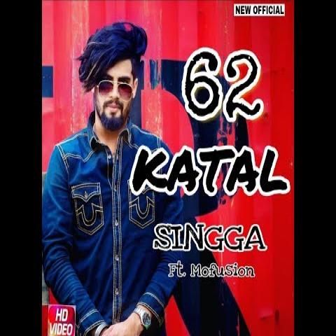 download 62 Katal Singga mp3 song ringtone, 62 Katal Singga full album download