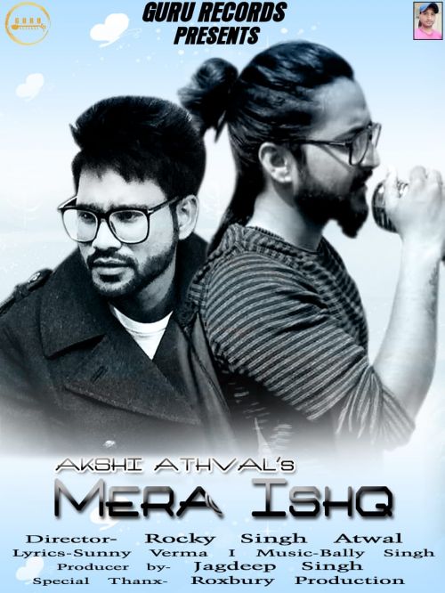 download Mere Ishq Akahi Athvat's mp3 song ringtone, Mere Ishq Akahi Athvat's full album download