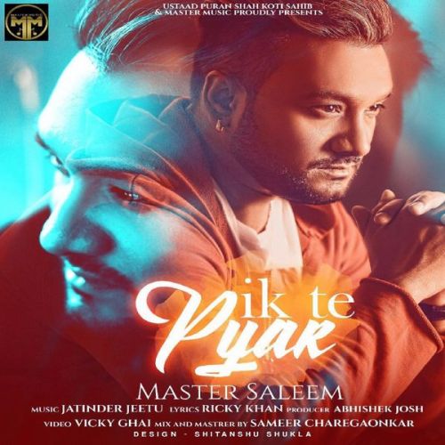 download Ik Te Pyar Master Saleem mp3 song ringtone, Ik Te Pyar Master Saleem full album download