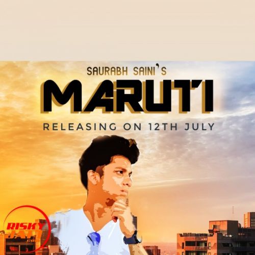 download Maruti Saurabh Saini mp3 song ringtone, Maruti Saurabh Saini full album download