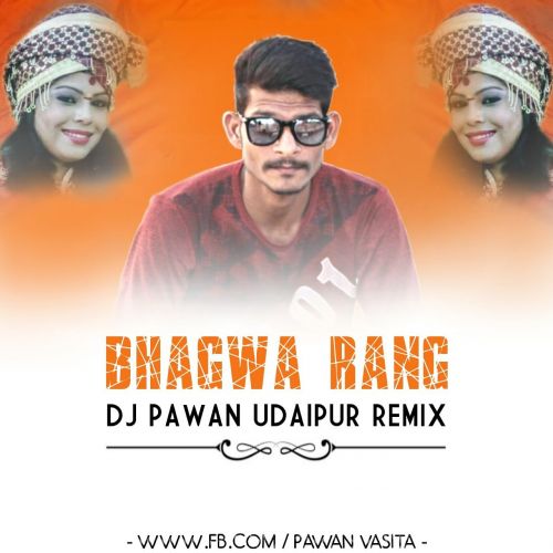 download Bhagwa Rang Dhol (Reggaeton Mix) DJ Pawan Udaipur, Pawan Vasita Udaipur mp3 song ringtone, Bhagwa Rang Dhol (Reggaeton Mix) DJ Pawan Udaipur, Pawan Vasita Udaipur full album download