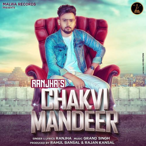 download Chakvi Mandeer Ranjha mp3 song ringtone, Chakvi Mandeer Ranjha full album download