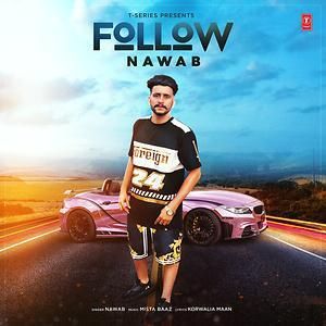 download Follow Nawab mp3 song ringtone, Follow Nawab full album download