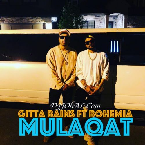 download Mulaqat Gitta Bains, Bohemia mp3 song ringtone, Mulaqat Gitta Bains, Bohemia full album download