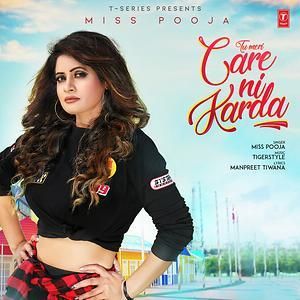 download Tu Meri Care Ni Karda Miss Pooja mp3 song ringtone, Tu Meri Care Ni Karda Miss Pooja full album download