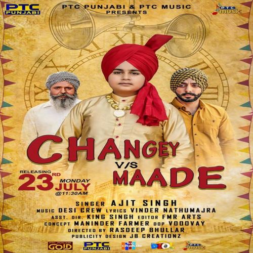 download Changey Vs Maade Ajit Singh mp3 song ringtone, Changey Vs Maade Ajit Singh full album download