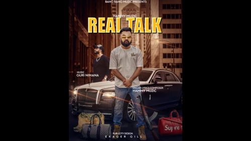 download Real Talk Hammy Muzic mp3 song ringtone, Real Talk Hammy Muzic full album download