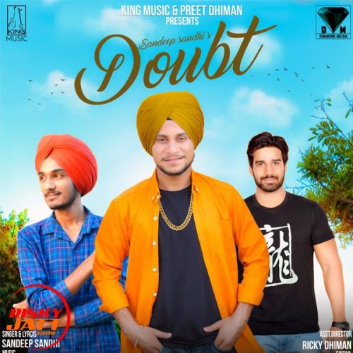 download Doubt Sandeep Sandhi mp3 song ringtone, Doubt Sandeep Sandhi full album download
