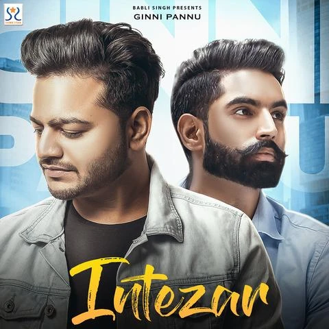 download Intezar Ginni Pannu, Parmish Verma mp3 song ringtone, Intezar Ginni Pannu, Parmish Verma full album download