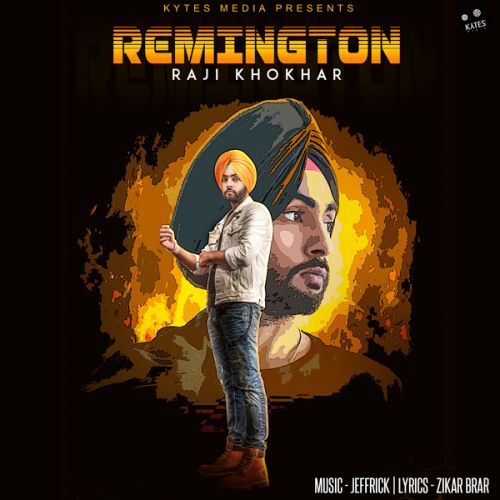 download Remington Raji Khokhar mp3 song ringtone, Remington Raji Khokhar full album download