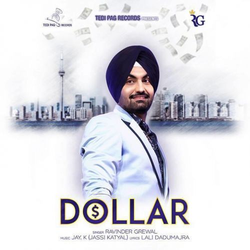 download Dollar Ravinder Grewal mp3 song ringtone, Dollar Ravinder Grewal full album download