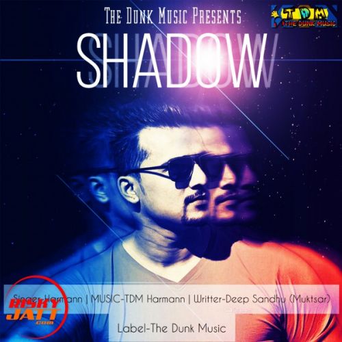 download Shadow Harmann mp3 song ringtone, Shadow Harmann full album download