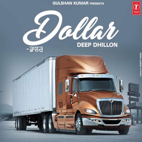 download Dollar Deep Dhillon mp3 song ringtone, Dollar Deep Dhillon full album download