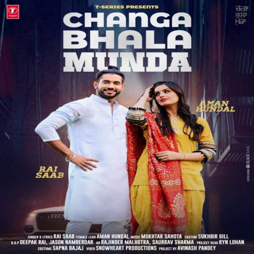 download Changa Bhala Munda Rai Saab mp3 song ringtone, Changa Bhala Munda Rai Saab full album download