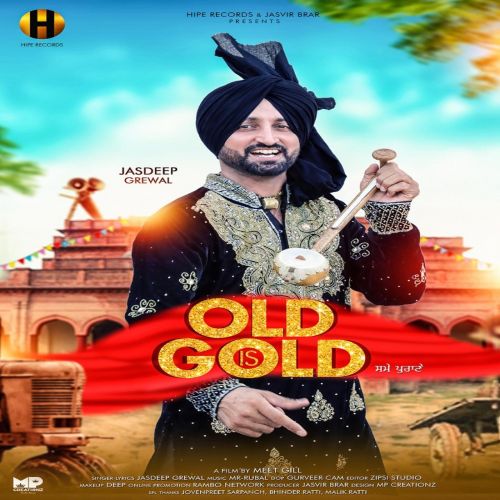 download Old is Gold Jasdeep Grewal mp3 song ringtone, Old is Gold Jasdeep Grewal full album download