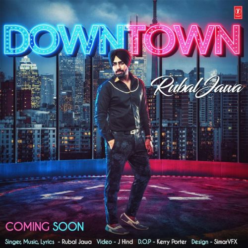 download Down Town Rubal Jawa mp3 song ringtone, Down Town Rubal Jawa full album download