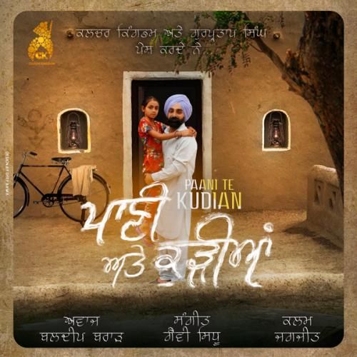 download Pani Te Kudiyan Baldeep Brar mp3 song ringtone, Pani Te Kudiyan Baldeep Brar full album download