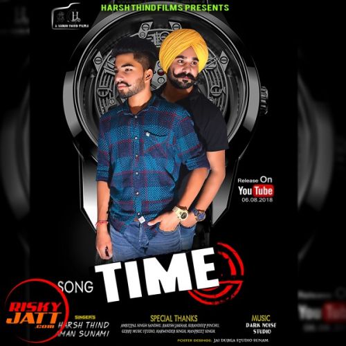 download Time Harsh Thind, Aman Sunami mp3 song ringtone, Time Harsh Thind, Aman Sunami full album download