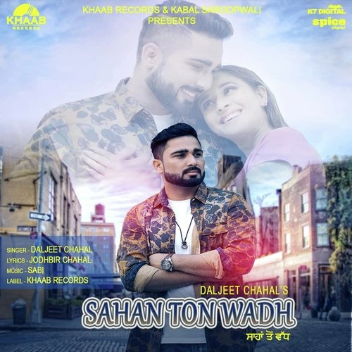 download Sahan Ton Wadh Daljeet Chahal mp3 song ringtone, Sahan Ton Wadh Daljeet Chahal full album download