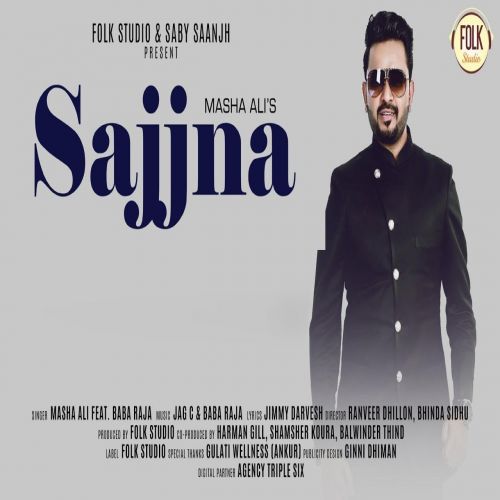 download Sajjna Masha Ali mp3 song ringtone, Sajjna Masha Ali full album download