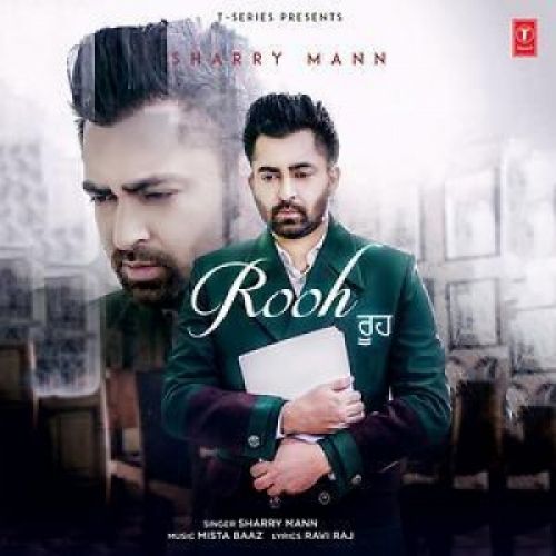 download Rooh Sharry Mann mp3 song ringtone, Rooh Sharry Mann full album download