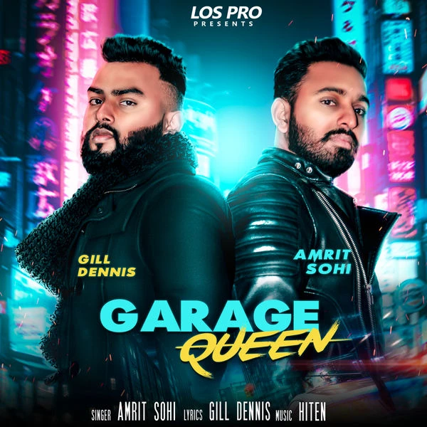 download Garage Queen Amrit Sohi mp3 song ringtone, Garage Queen Amrit Sohi full album download
