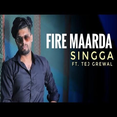 download Fire Maarda Teg Grewal, Singga mp3 song ringtone, Fire Maarda Teg Grewal, Singga full album download