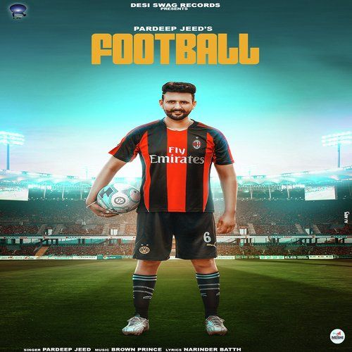 download Football Pardeep Jeed mp3 song ringtone, Football Pardeep Jeed full album download