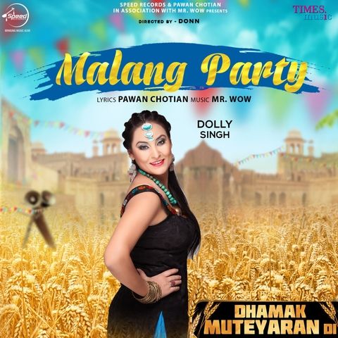 download Malang Party Dolly Singh mp3 song ringtone, Malang Party Dolly Singh full album download