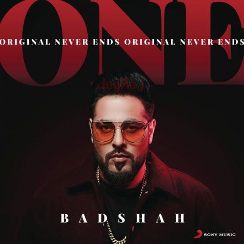 download Nain Badshah mp3 song ringtone, ONE (Original Never Ends) Badshah full album download