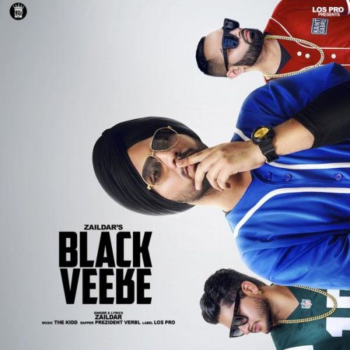 download Black Veere Zaildar, Preident Verbal mp3 song ringtone, Black Veere Zaildar, Preident Verbal full album download