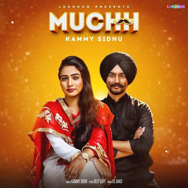 download Muchh Kammy Sidhu mp3 song ringtone, Muchh Kammy Sidhu full album download
