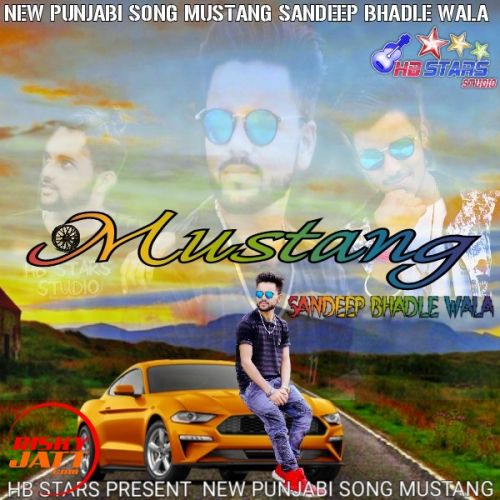download Mustang Sandeep Bhadle Wala mp3 song ringtone, Mustang Sandeep Bhadle Wala full album download