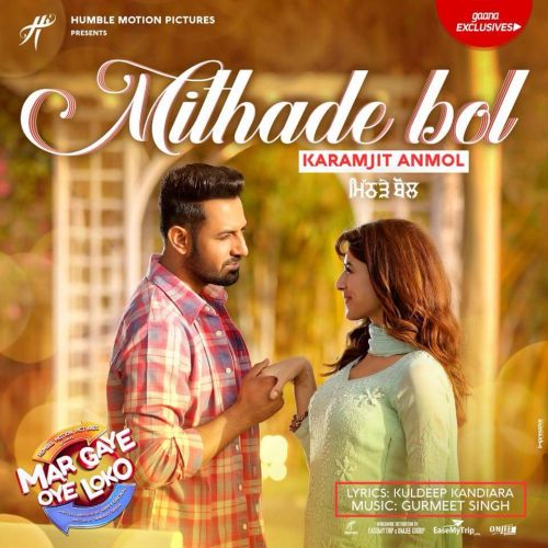 download Mithade Bol Karamjit Anmol mp3 song ringtone, Mithade Bol (Mar Gaye Oye Loko) Karamjit Anmol full album download