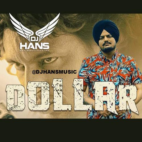 download Dollar Dj Hans, Sidhu Moose Wala mp3 song ringtone, Dollar Dj Hans, Sidhu Moose Wala full album download