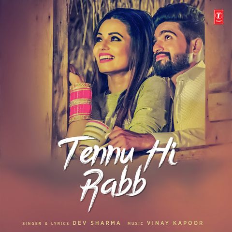 download Tennu Hi Rabb Dev Sharma mp3 song ringtone, Tennu Hi Rabb Dev Sharma full album download