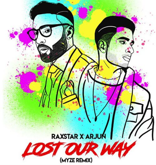 download Lost Our Way Remix Raxstar, Arjun mp3 song ringtone, Lost Our Way Remix Raxstar, Arjun full album download