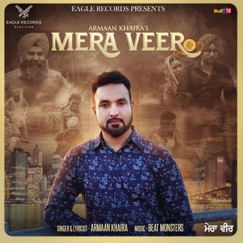 download Mera Veer Armaan Khaira mp3 song ringtone, Mera Veer Armaan Khaira full album download
