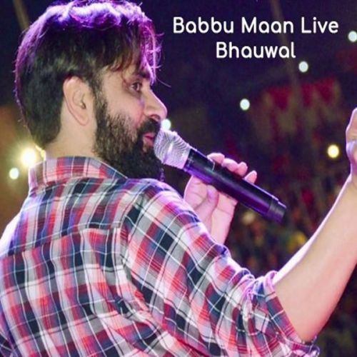 download Live Show Part 1 Babbu Maan mp3 song ringtone, Babbu Maan Live Show Bhauwal Babbu Maan full album download