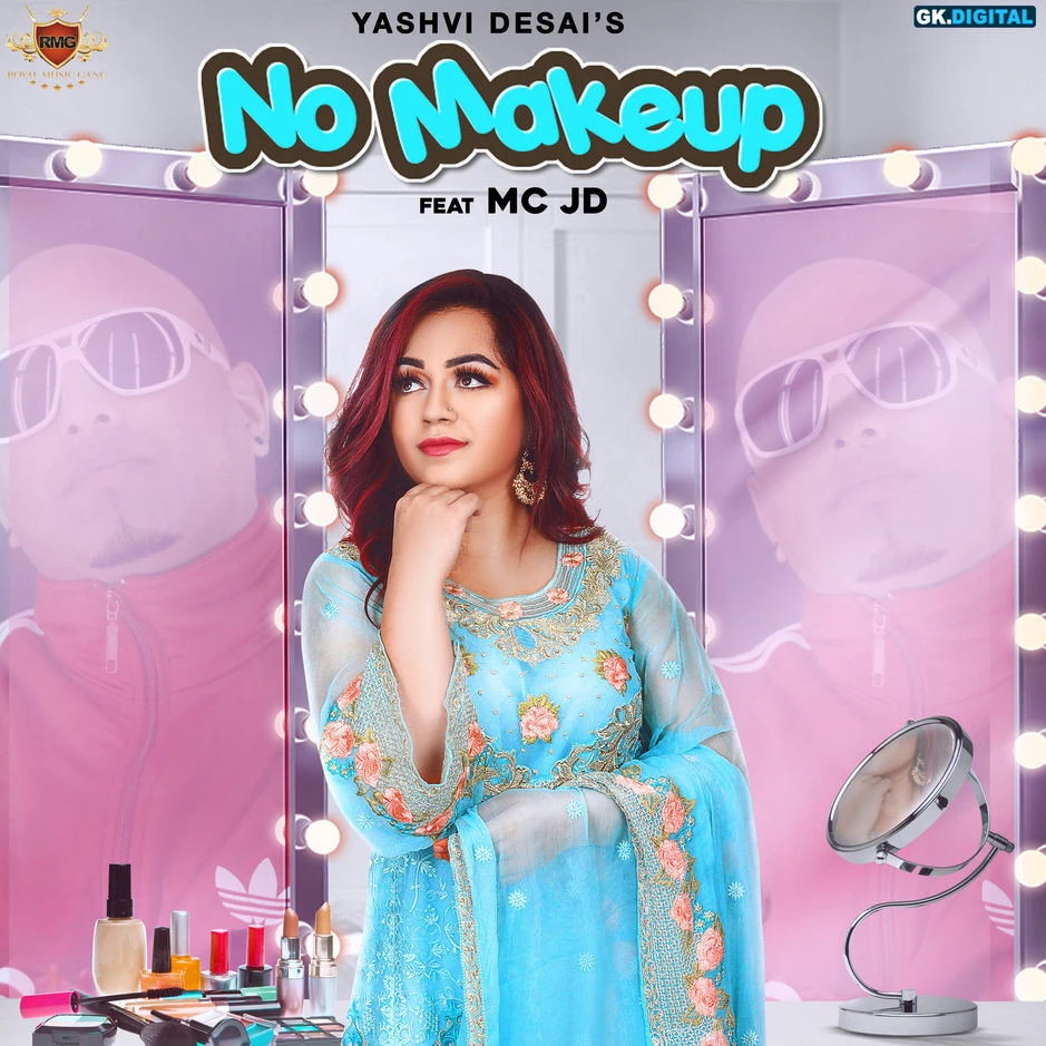 download No Makeup Yashvi Desai, MC JD mp3 song ringtone, No Makeup Yashvi Desai, MC JD full album download