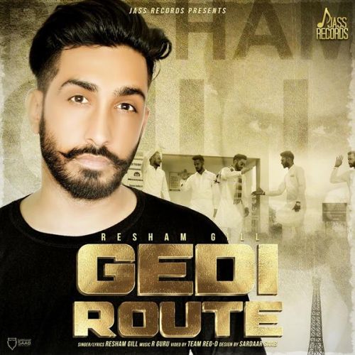 download Gedi Route Resham Gill mp3 song ringtone, Gedi Route Resham Gill full album download